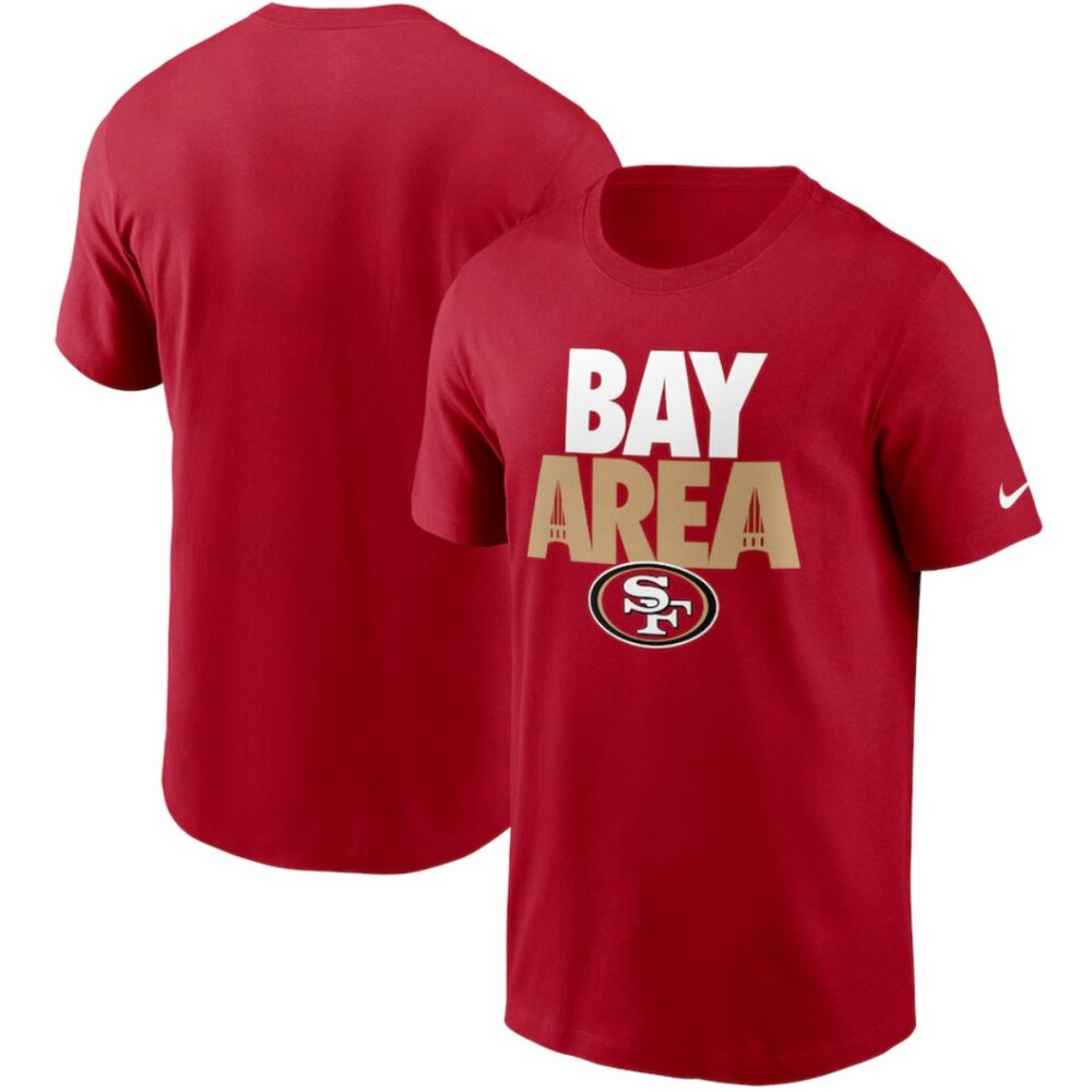 Nike's San Francisco 49ers Bay Area Short Sleeve T-Shirt